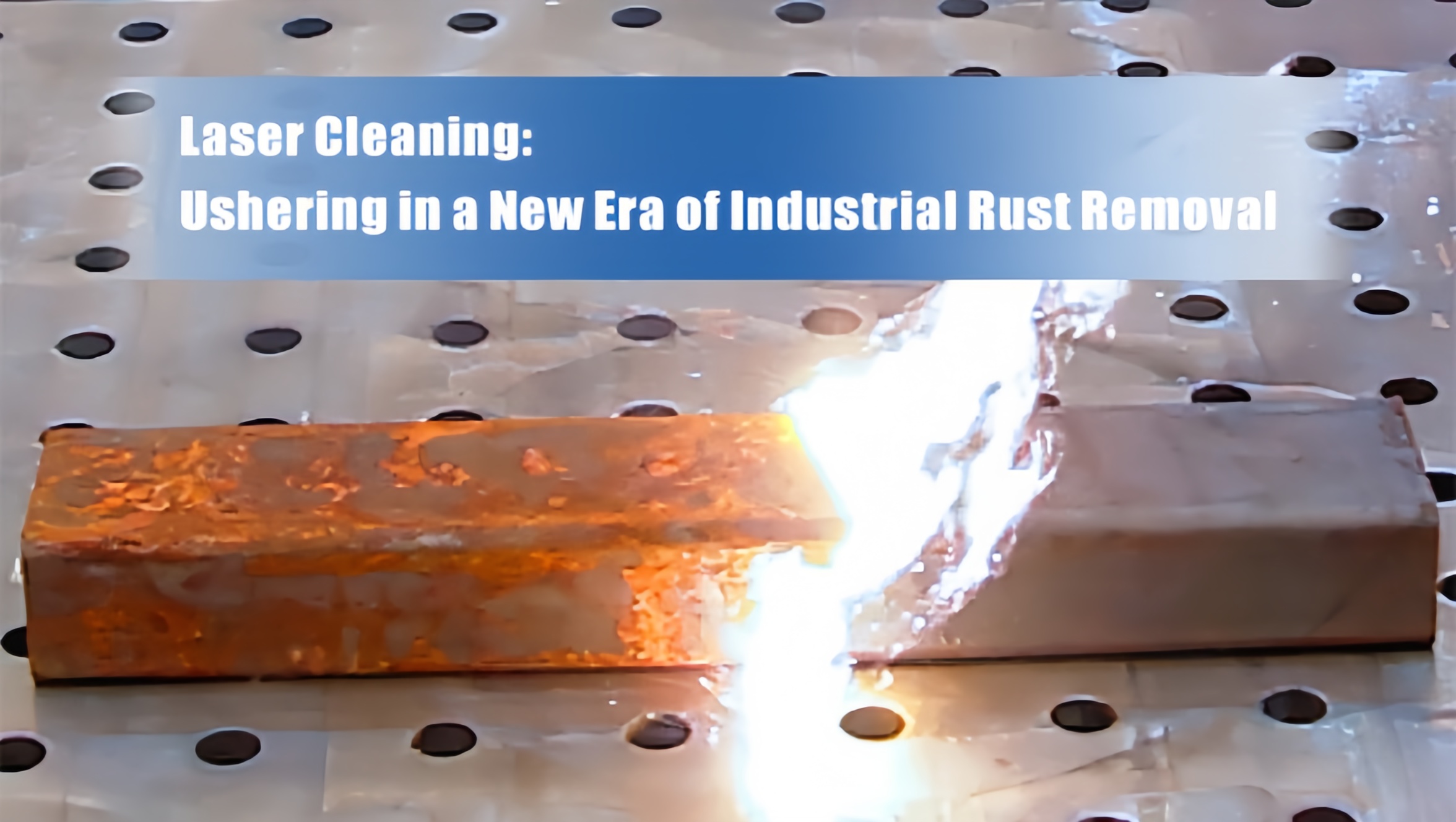 Reresik Laser: Nganggo ing Era Aman Rustorium Rust