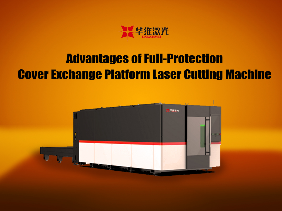 Keuntungan saka Tutup Proteksi Lengkap Platform Platform Laser Mesin